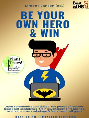 cover image of Be Your Own Hero & Win